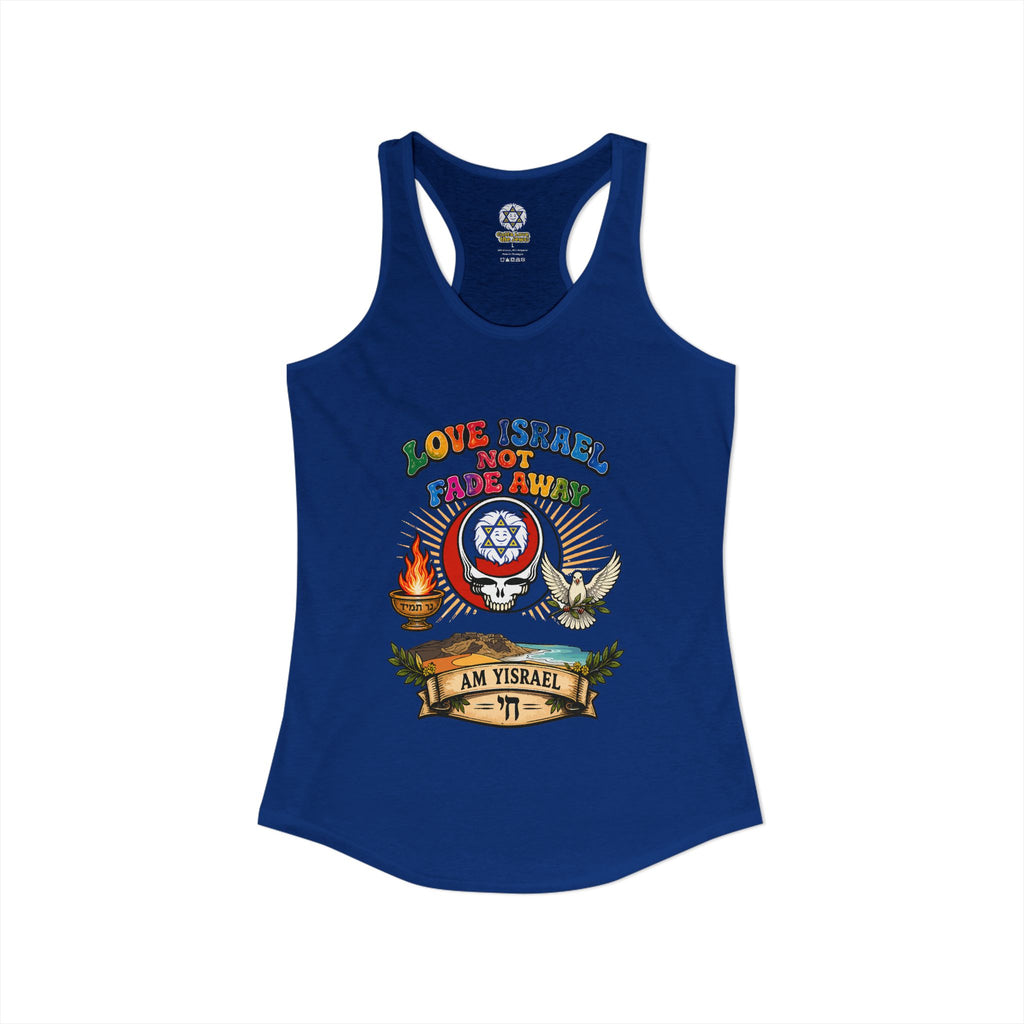 Love Israel not fade away - Women's Ideal Racerback Tank