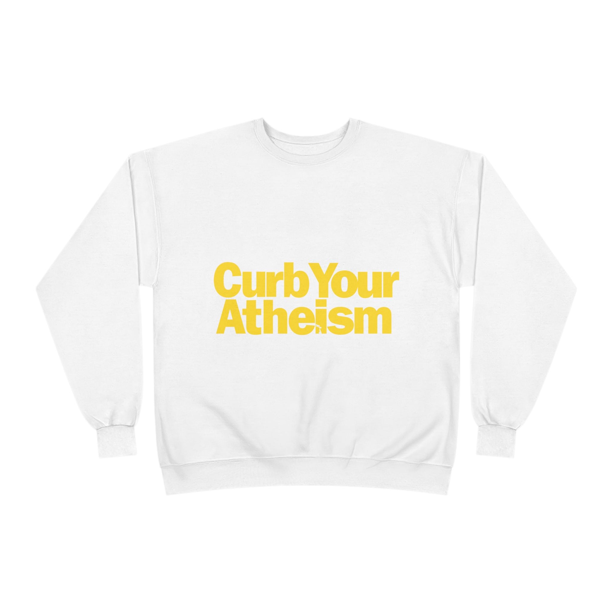 Curb Your Atheism Crewneck Sweatshirt