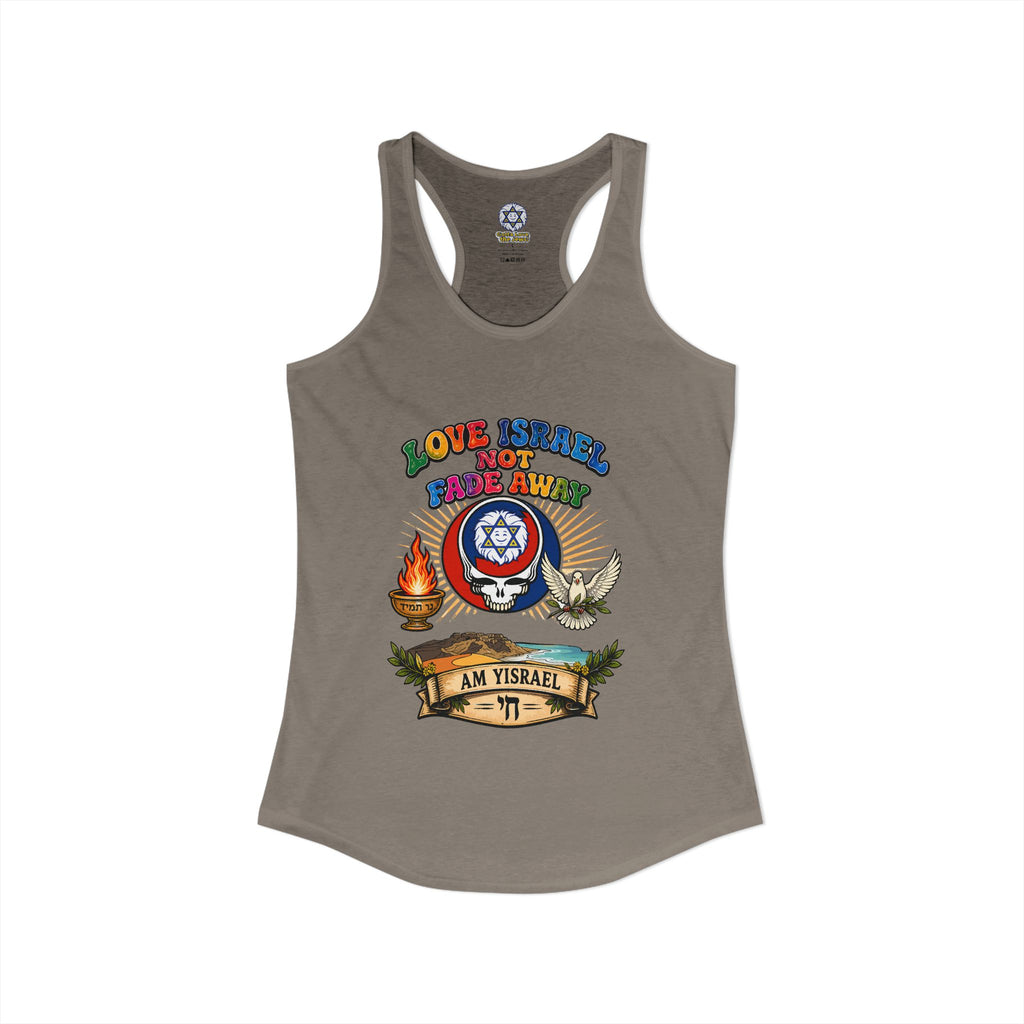 Love Israel not fade away - Women's Ideal Racerback Tank
