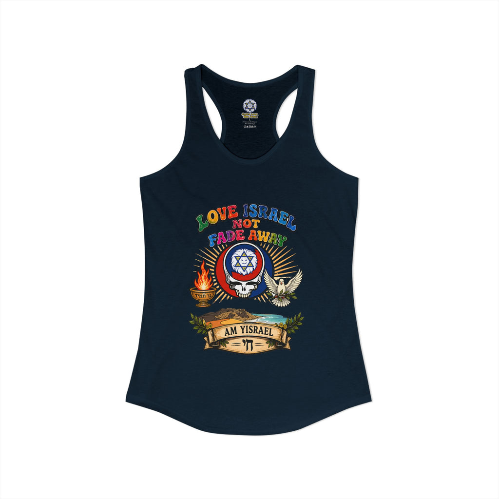 Love Israel not fade away - Women's Ideal Racerback Tank