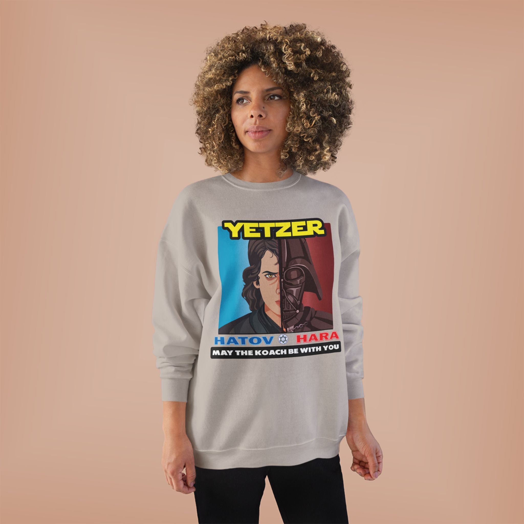 Yetzer Hatov v Hara Crewneck Sweatshirt – “May the Koach Be With You”