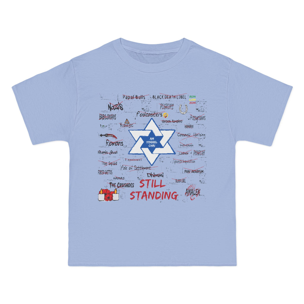 Still Standing  T-Shirt