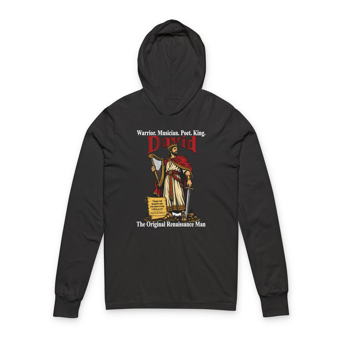 King David - The Original Renaissance Man Unisex Hooded Long Sleeve Tee