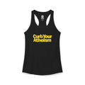 Curb your Atheism Women's Ideal Racerback Tank