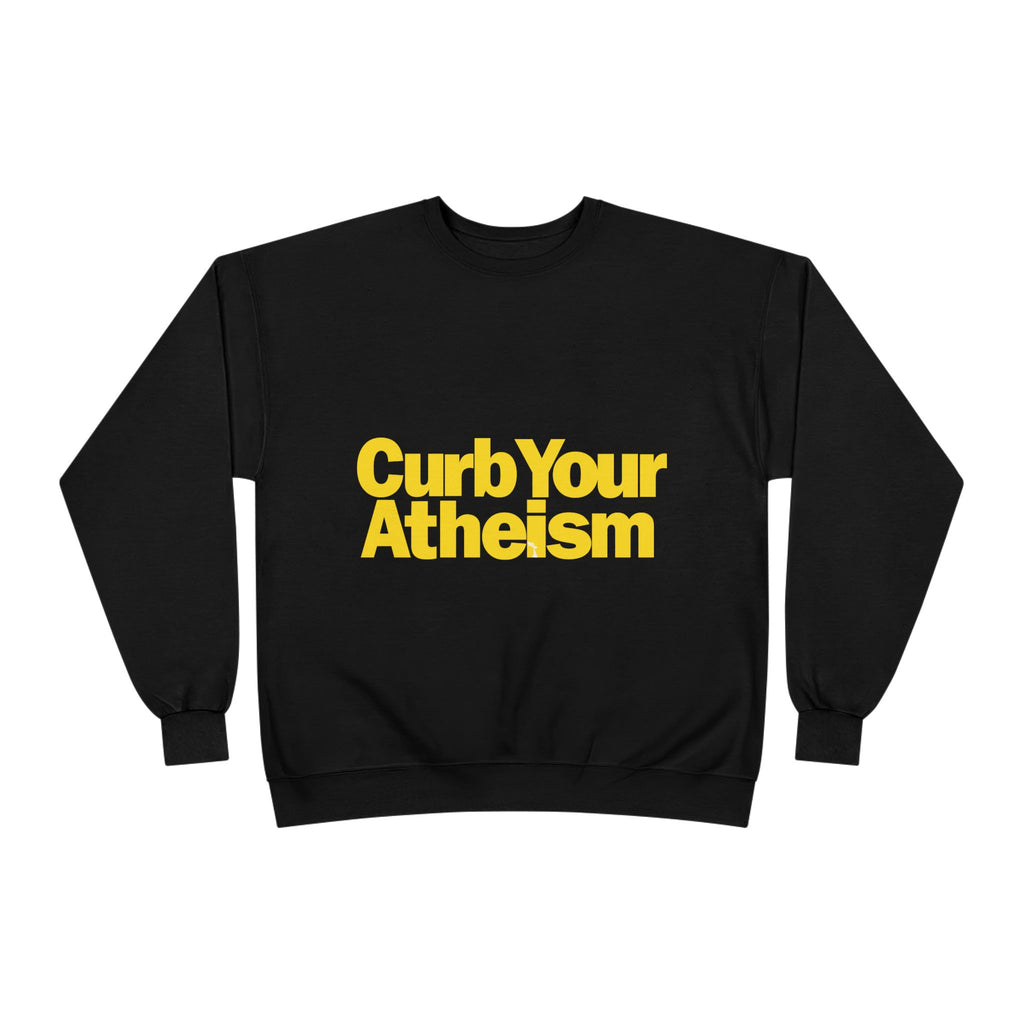 Curb Your Atheism Crewneck Sweatshirt