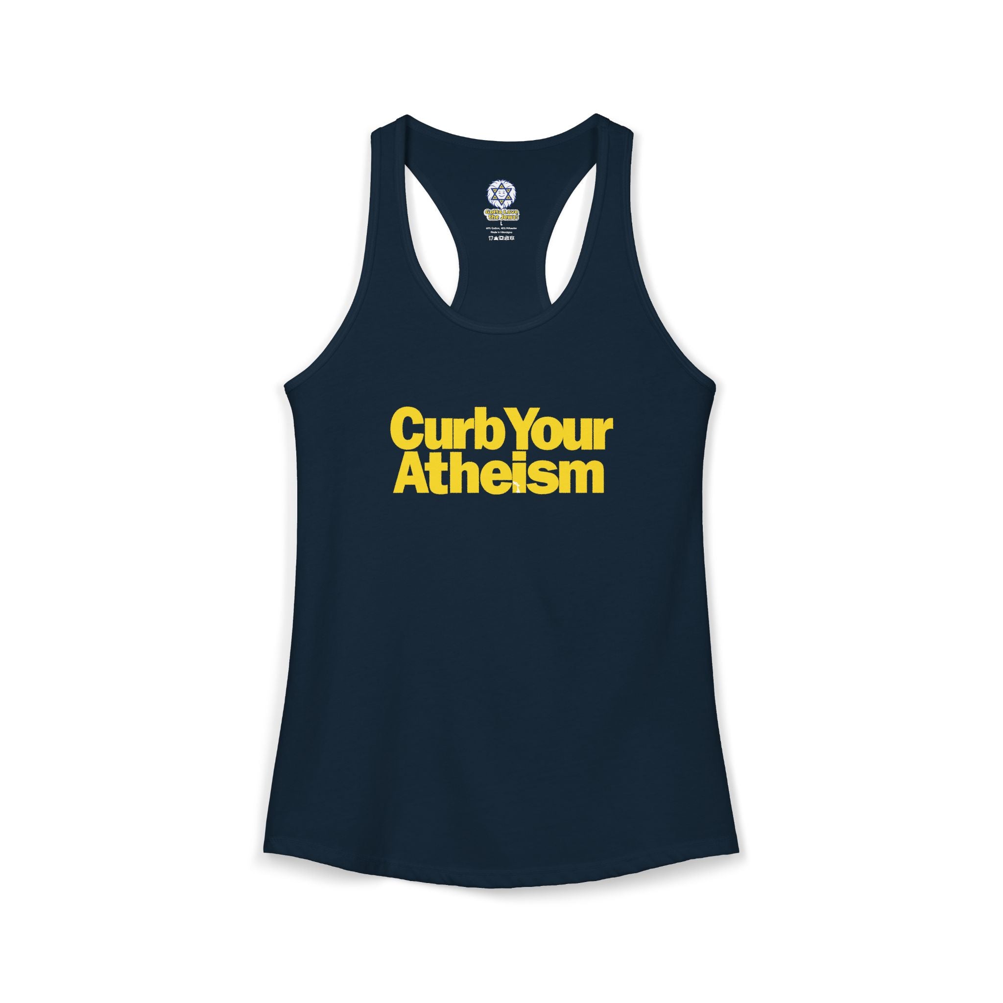 Curb your Atheism Women's Ideal Racerback Tank