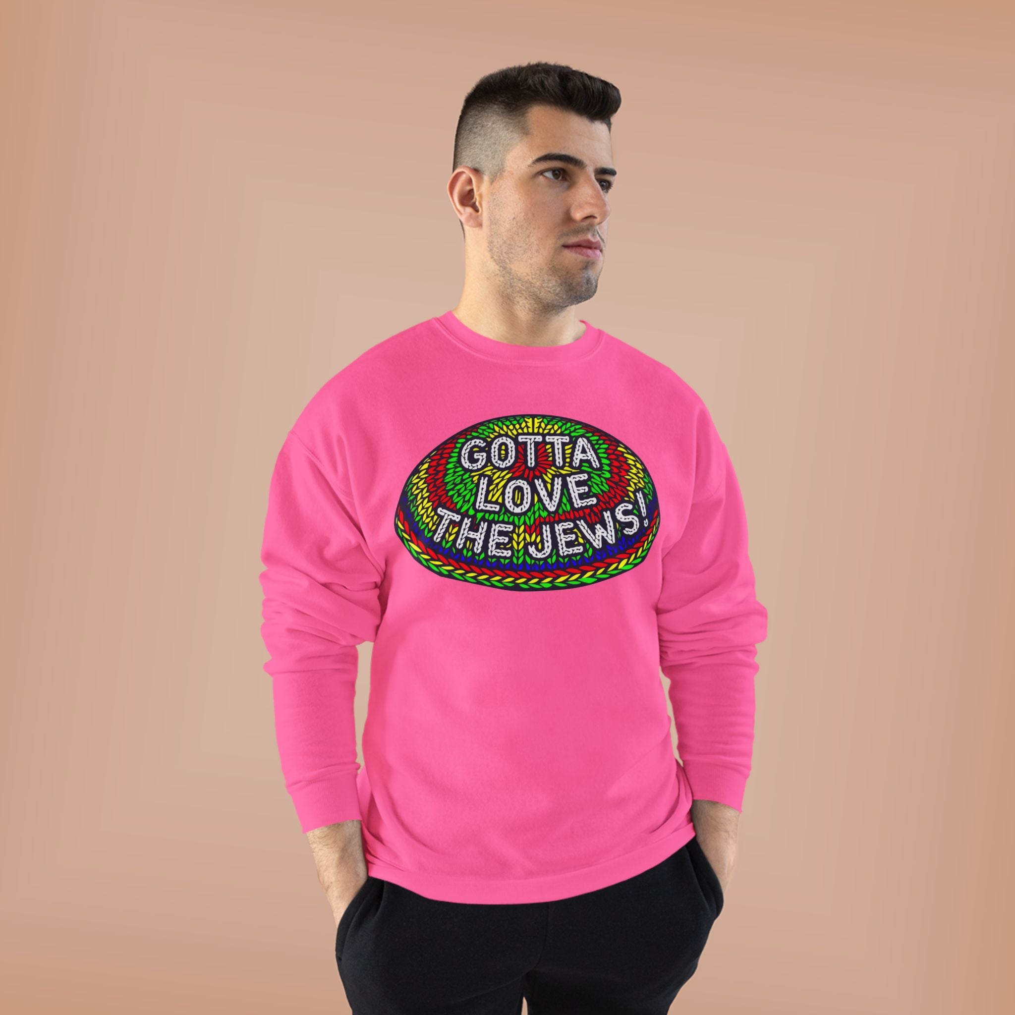 Gotta Love The Jews Crewneck Sweatshirt