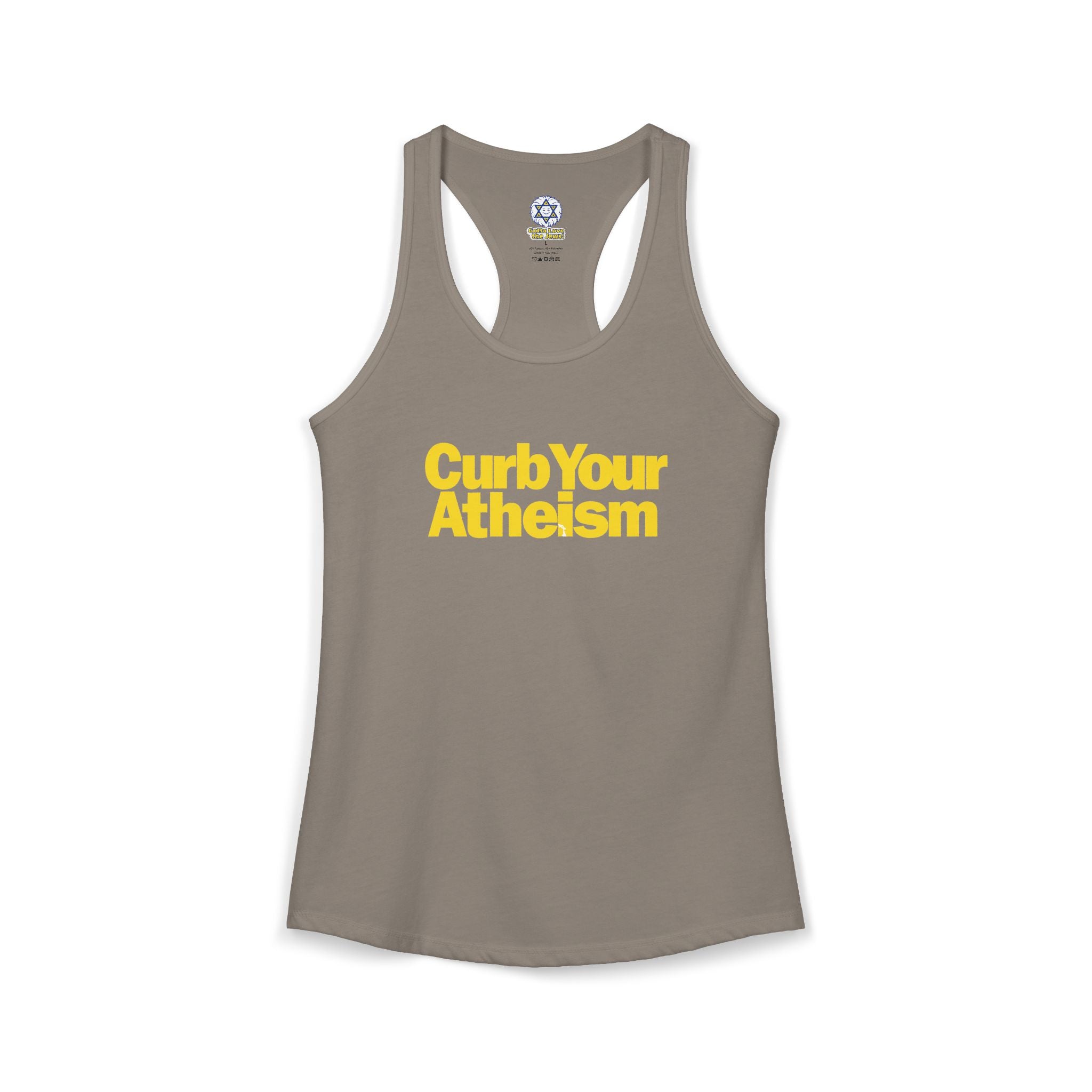 Curb your Atheism Women's Ideal Racerback Tank