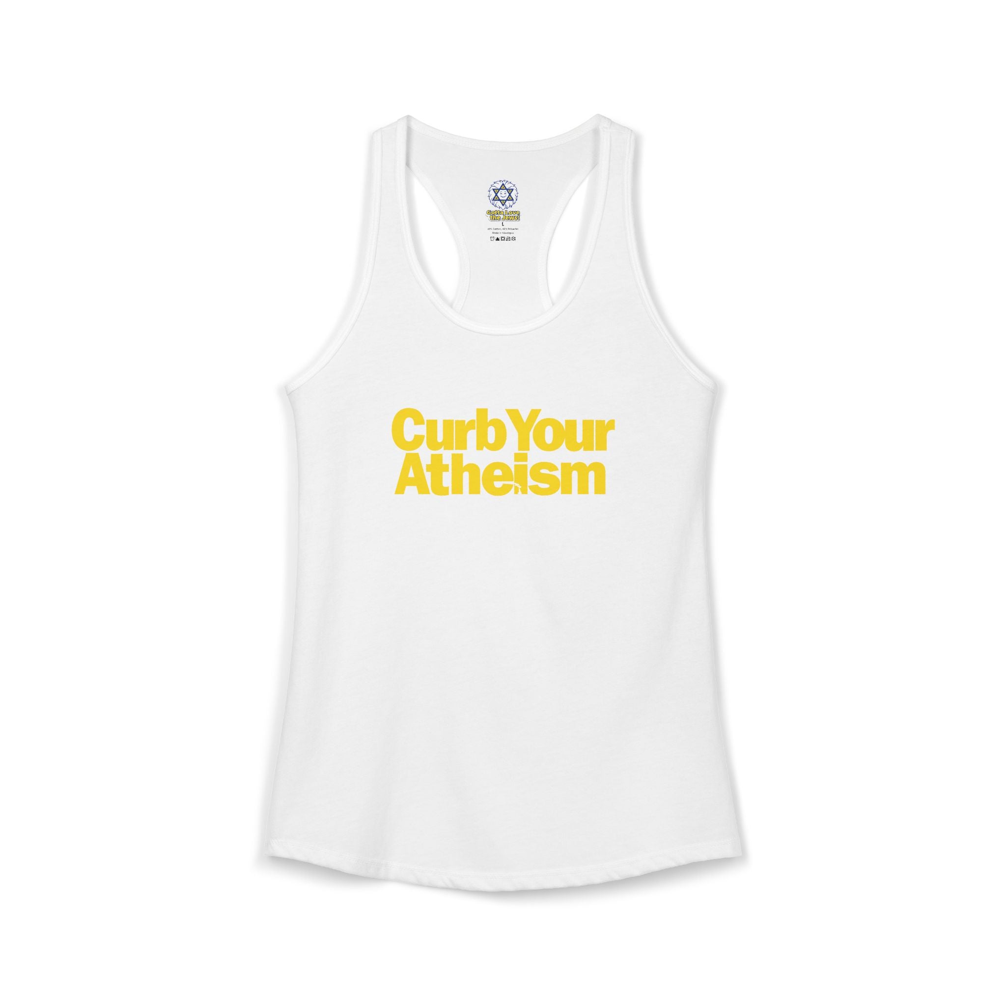 Curb your Atheism Women's Ideal Racerback Tank