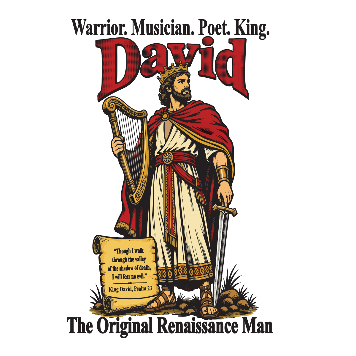 King David - The Original Renaissance Man T-shirt