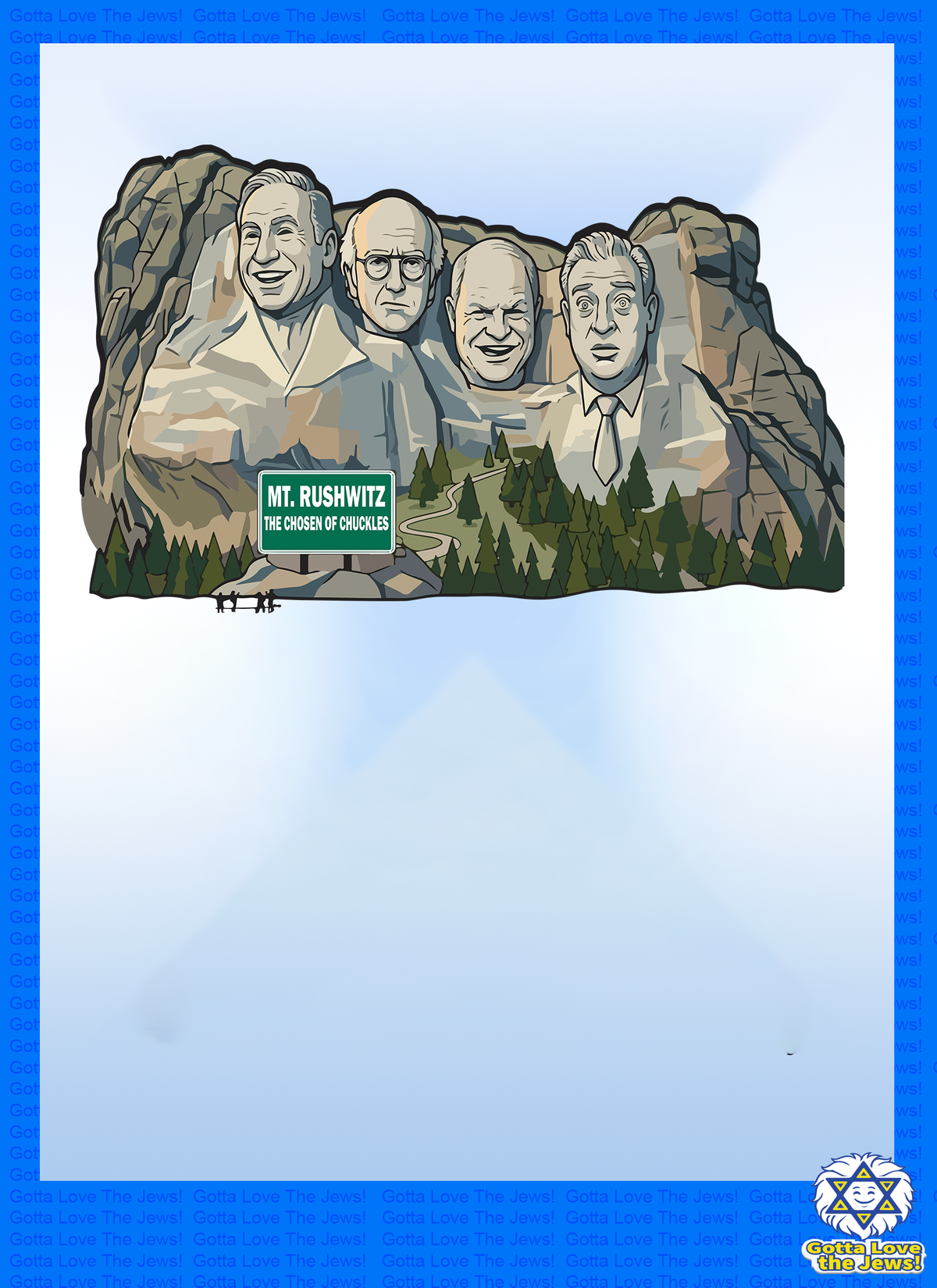 Mount Rushwitz - The Chosen of Chuckles T-shirt